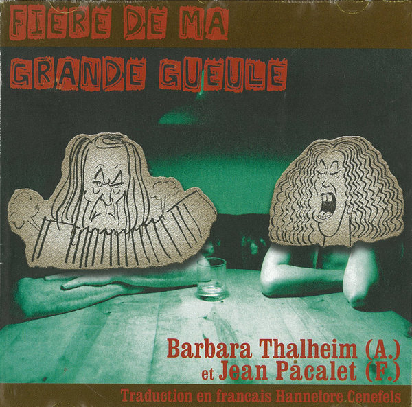Barbara Thalheim - CD "fiere de ma grande gueule"