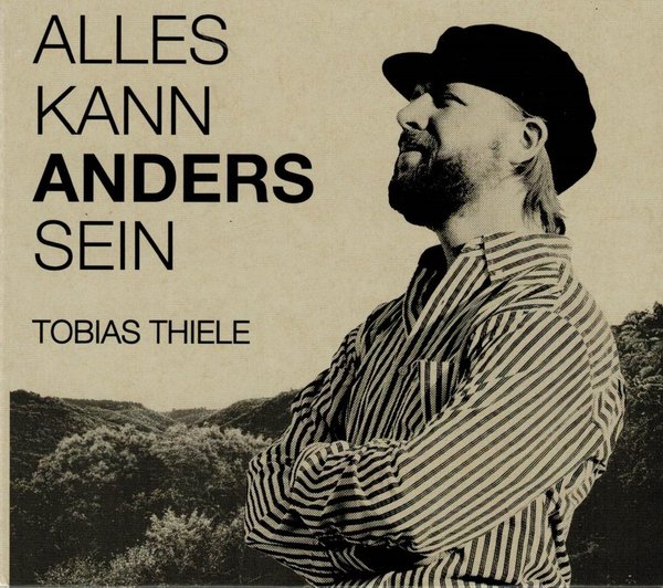 CD Tobias Thiele - Alles kann anders sein